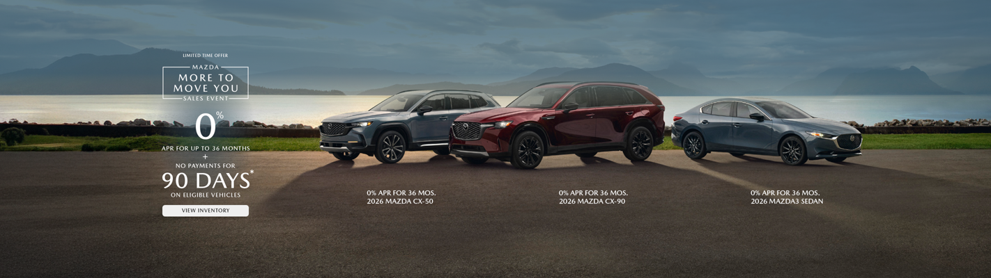 0% APR FOR UP TO 36 MONTHS + NO PAYMENTS FOR 90 DAYS* ON ELIGIBLE VEHICLES